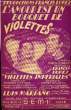 L'AMOUR EST UN BOUQUET DE VIOLETTE. LOPEZ Francis / BROCEY Mireille