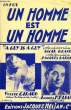 UN HOMME EST UN HOMME. BRAND Oscar / LARUE Jacques