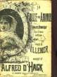 LA FOLLE PAR AMOUR. D'HACK A. / VILLEMER / SOUBISE