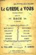 LE GARDE A VOUS. CODINI P. / VILLARD G.
