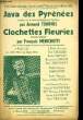 JAVA DES PYRENEES / CLOCHETTES FLEURIES. TOURNEL Armand / MENICHETTI François