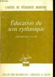 EDUCATION DU SENS RYTHMIQUE. COMPAGNON Germaine / THOMET Maurise