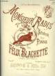 MONSIEURS RADIS. BLACHETTE Félix