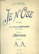 JE N'OSE. A. A. / BERTHEAU J.