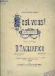 C'EST VOUS. TAGLIAFICO D.