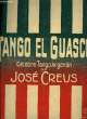 TANGO EL GUASCO. CREUS José