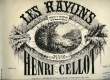 LES RAYONS. CELLOT Henri