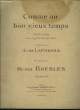 COMME AU BON VIEUX TEMPS. BRESLES Henri / LAFFORGUE Jules