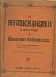 DIE AFRIKANERIN (L'AFRICAINE). MEYERBEER Giacomo / SCRIBE Eugène / GUMBERT Ferd.