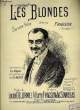 LES BLONDES. FRAGSON H. / STANISLAS Ad. / DELORMEL L.