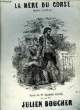 LA MERE DU CORSE. BOUCHER Julien / DESTRES Melchior
