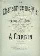LA CHANSON DE MA MIE. CORBIN A.