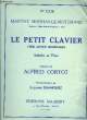 LE PETIT CLAVIER (THE LITTLE KEYBOARD). MORHANGE-MOTCHANE Marthe