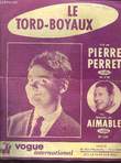 LE TORD-BOYAUD. PERRET Pierre / CHARPIN François