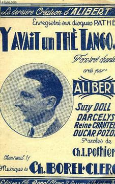 Y AVAIT UN THE-TANGO. BOREL-CLERC Ch. / POTHIER Ch. L.