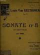 SONATE N°8. BEETHOVEN L. Van