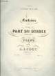 FANTAISIE BRILLANTE SUR LA PART DU DIABLE. LEDUC Alphonse