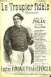 LE TROUPIER FIDELE. SPENCER Emile / RIMBAULT Eugène