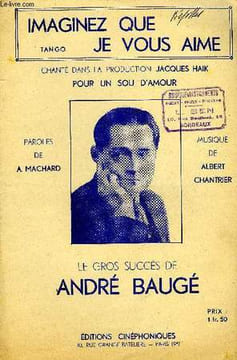IMAGINEZ QUE JE VOUS AIME. CHANTRIER A. / MACHARD Alfred