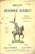 SALUT A JEANNE D'ARC. AUGE Claude / HAURICOT Georges