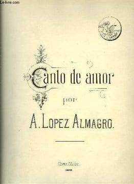 CANTO DE AMOR. LOPEZ ALMAGRO A. / SANCHEZ MADRIGAL R. / MORENO J.