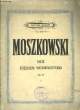 DIX PIECES MIGNONNES. MOSZKOWSKI