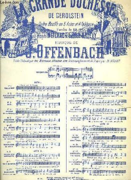 LA GRANDE DUCHESSE. OFFENBACH Jacques / MEILHAC H. / HALEVY Ludovic