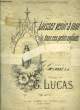 LAISSEZ VENIR A MOI TOUS CES PETITS ENFANTS. LUCAS G. / L'Abbé L. J.