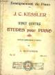 VINGT QUTRE ETUDES POUR LE PIANO. KESSLER J.C.