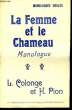 LA FEMME ET LE CHAMEAU. COLONGE L. / PION H.