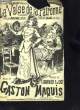LA VALSE DE LA PATRONNE. MAQUIS Gaston / GARNIER L. / JOST