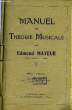 MANUEL DE THEORIE MUSICALE. MAYEUR Edmond