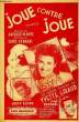 JOUE CONTRE JOUE. FERRARI Louis / PLANTE Jacques