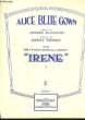 ALICE BLUE GOWN. TIERNEY Harry / MAC CARTHY Joseph