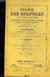 SOLFEGE DES SOLFEGES 1TER VOLUME. DANHAUSER A.