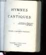 HYMNES ET CANTIQUES / CHOIX DE CANTIQUES. COLLECTIF