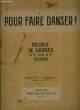 POUR FAIRE DANSER DEUXIEME PARTIE. COLLECTIF