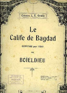 LE CALIFE DE BAGDAD, OUVERTURE