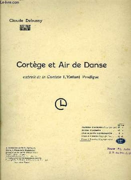 CORTEGE ET AIR DE DANSE. DEBUSSY Claude