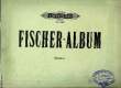 FISCHER-ALBUM. FISCHER Michael Gotthardt