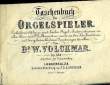 TASCHENBUCH FUR ORGELSPIELER. VOLCKMAR W., Dr.