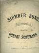 Slumber Song. Robert Schumann