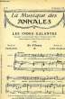 LA MUSIQUE DES ANNALES N°46 LES INDES GALANTES. COLLECTIF