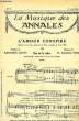 LA MUSIQUE DES ANNALES N°57 L'AMOUR CONSPIRE. COLLECTIF