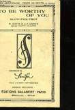 TO BE WORTHY OF YOU. B.DAVIS/J.F. COOTS
