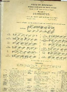 FILLE DU REGIMENT OPERA COMIQUE EN DEUX ACTES pour piano et chant