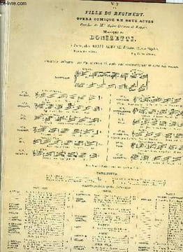 FILLE DU REGIMENT OPERA COMIQUE EN DEUX ACTES pour piano et chant. DONIZETTI