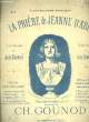 LA PRIERE DE JEANNE D'ARC pour soprano ou tenor POUR ORGUE ET PIANO en latin et français. CH GOUNOD
