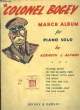 COLONEL BOGEY/ MARCH ALBUM/ FOR PIANO SOLO. KENNETH J.ALFORD
