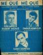 ME QUE ME QUE partition pour le chant et mélodie. GILBERT BECAUD